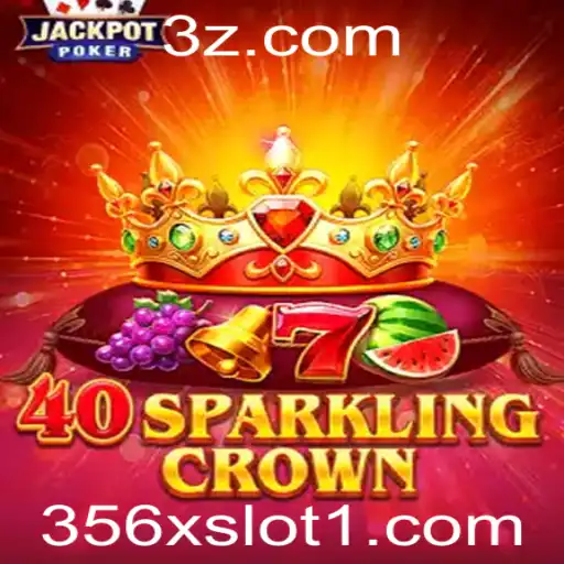 40SparklingCrown: Descubra o Fascínio do 356x Slot